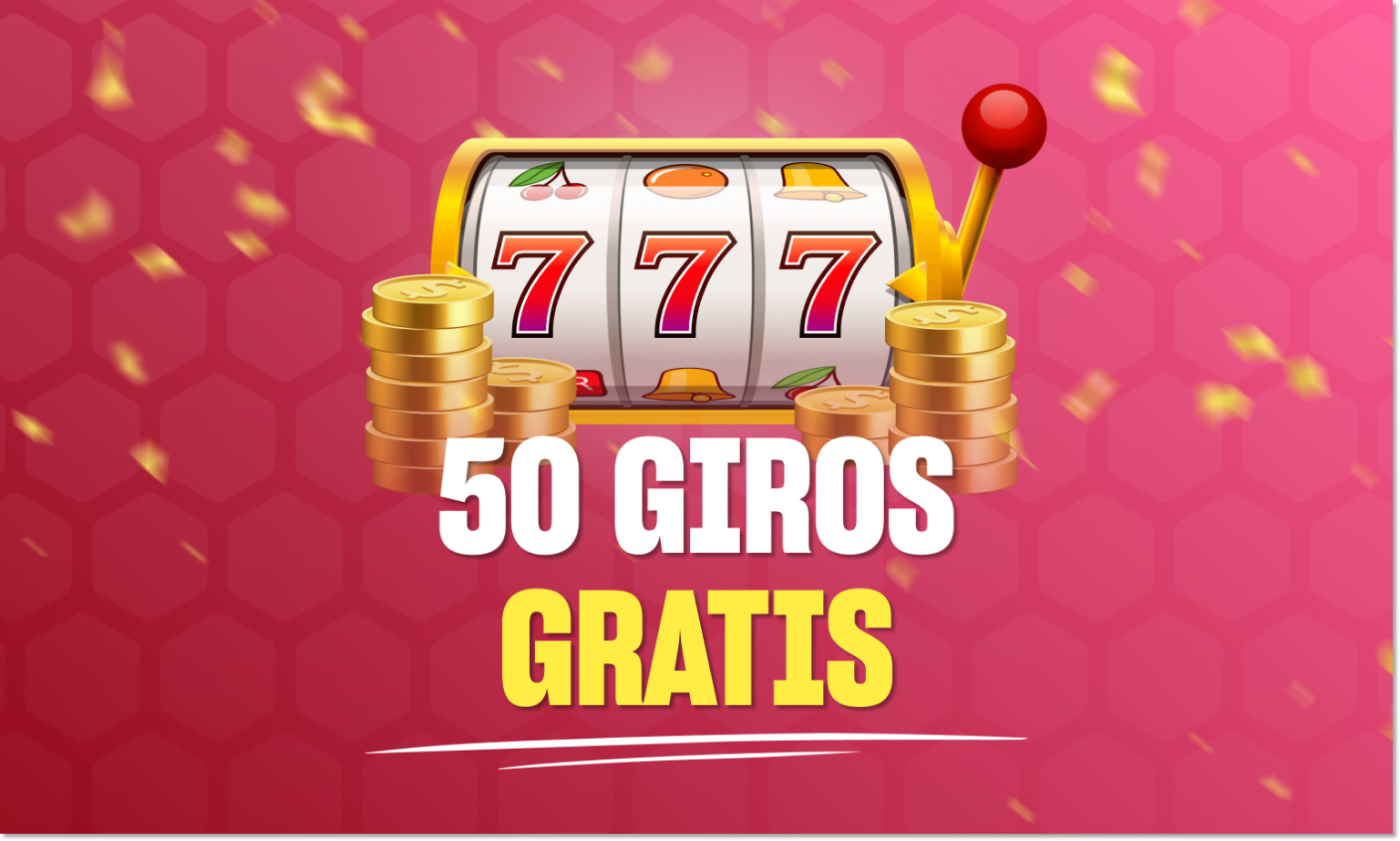 50 Giros Gratis \ud83c\udf96\ufe0f No se Necesita Dep\u00f3sito